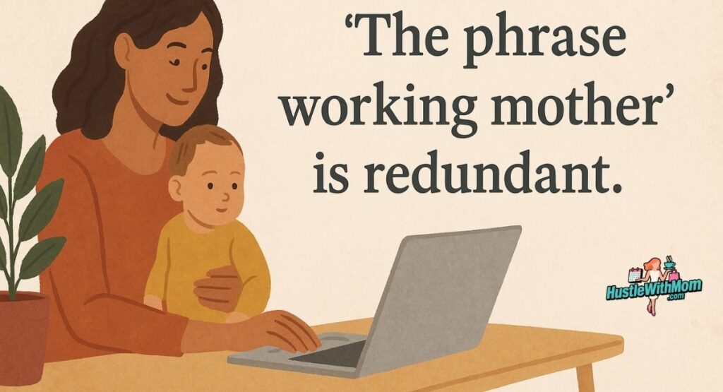 quotes-for-working-moms