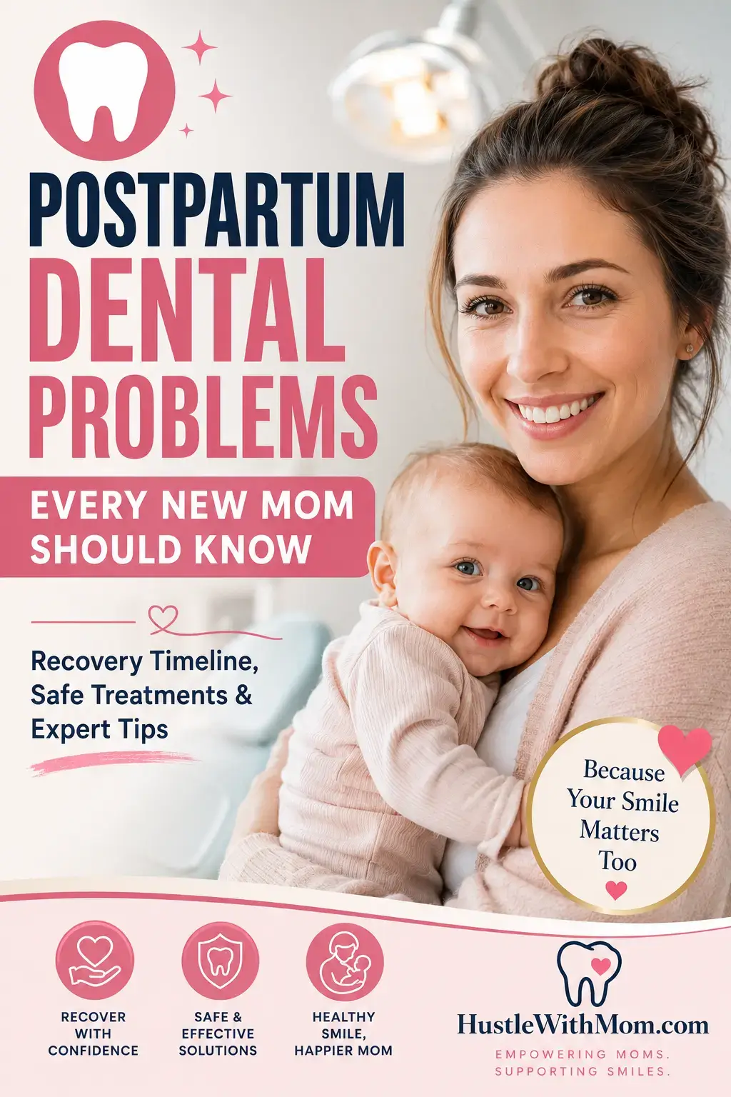 Featured image showing a new mother learning about postpartum dental problems and recovery.