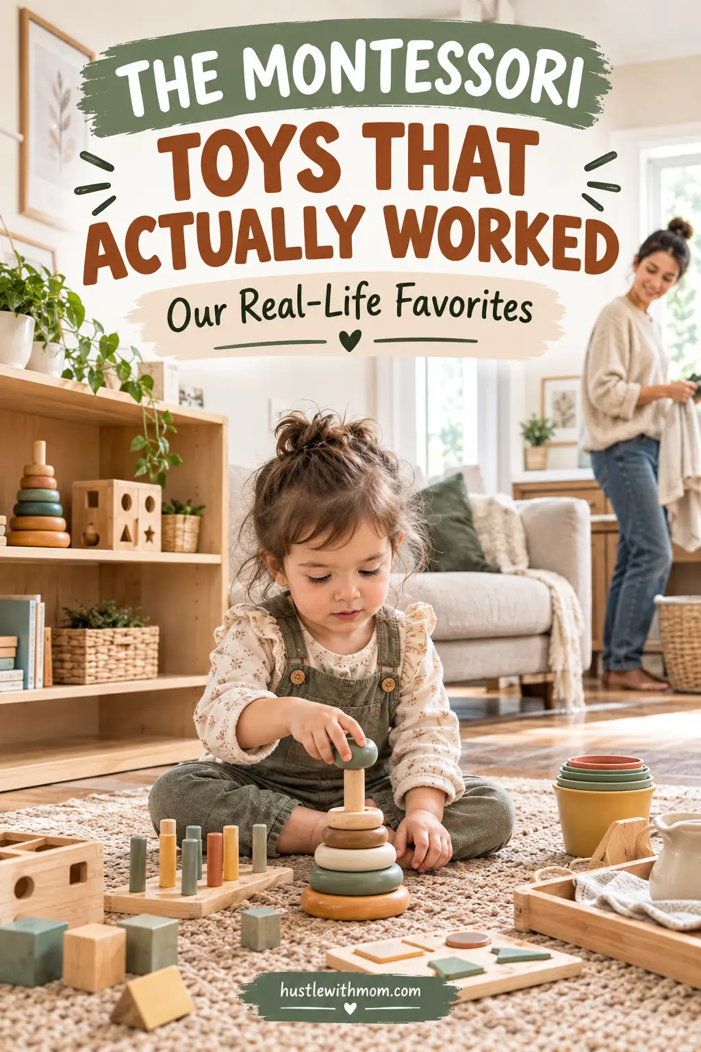 Toddler playing independently with Montessori-inspired wooden toys that encourage hands-on learning.